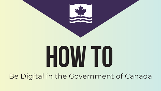 How to Be Digital in the Government of Canada (DDN2-V14)
